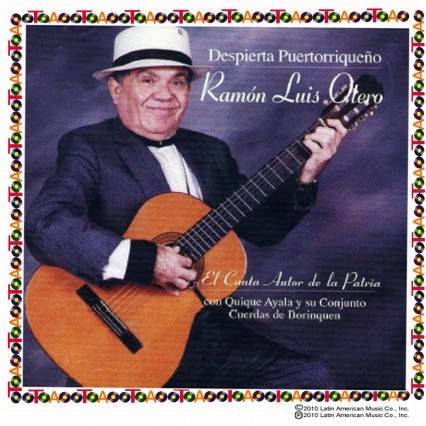 Ramon Luis Otero - Despierta Puertoriqueño